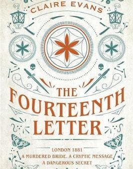 Claire Evans: FOURTEENTH LETTER W2 [2017] paperback Online Sale